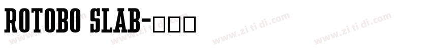 rotobo slab字体转换